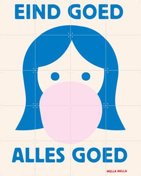 'Eind Goed Alles Goed I' von Mella Mella
