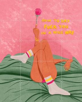 'How to say F*ck you in a nice way' by Raissa Oltmanns