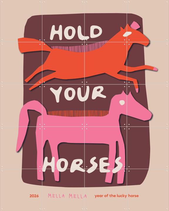 Hold Your Horses