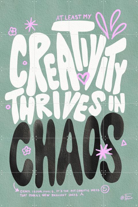 Creative Chaos Quote