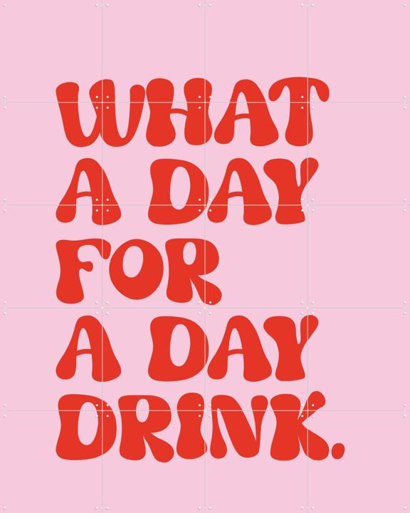 Retro Day Drink Quote