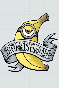 IXXI - Bad to the Banana by The Minions & Universal Pictures