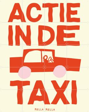 'Actie in de taxi' von Mella Mella