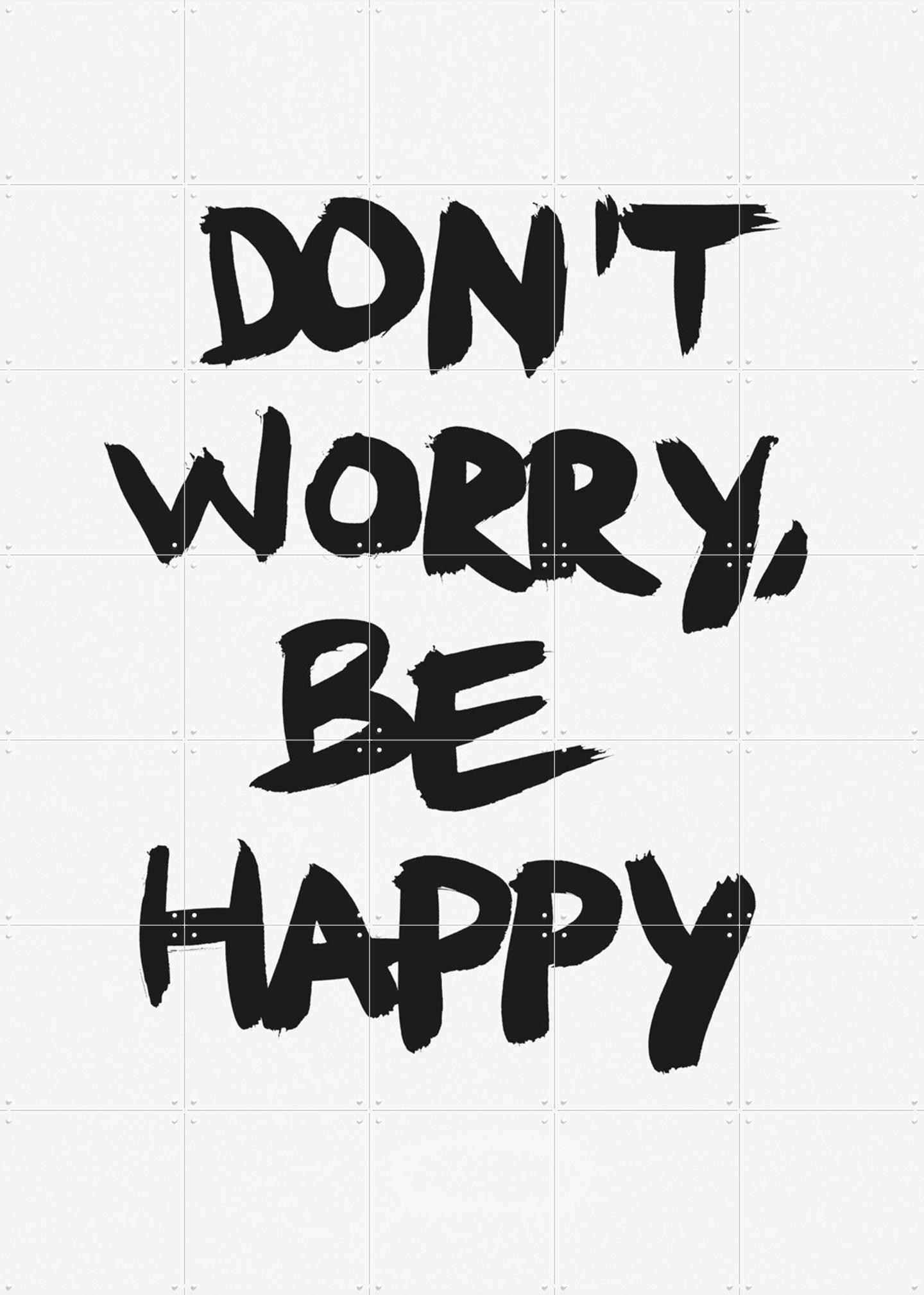 Don't worry be happy By Marcus Kraft | Wall Art & Art Prints | IXXI