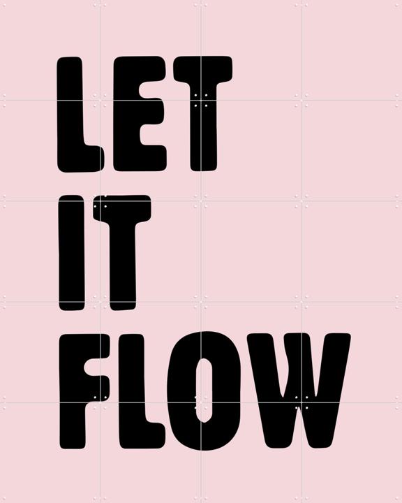 Let it Flow