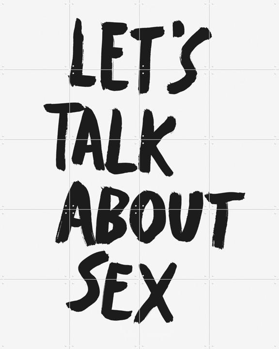 Let's talk about Sex