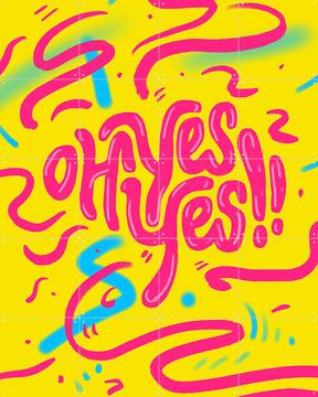 'Oh Yes Oh Yes' par Pop-art by Tadej