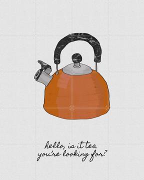 'Hello Is It Tea' by Orara Studio