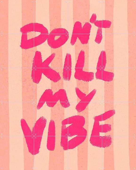 Handlettering Don't Kill My Vibe