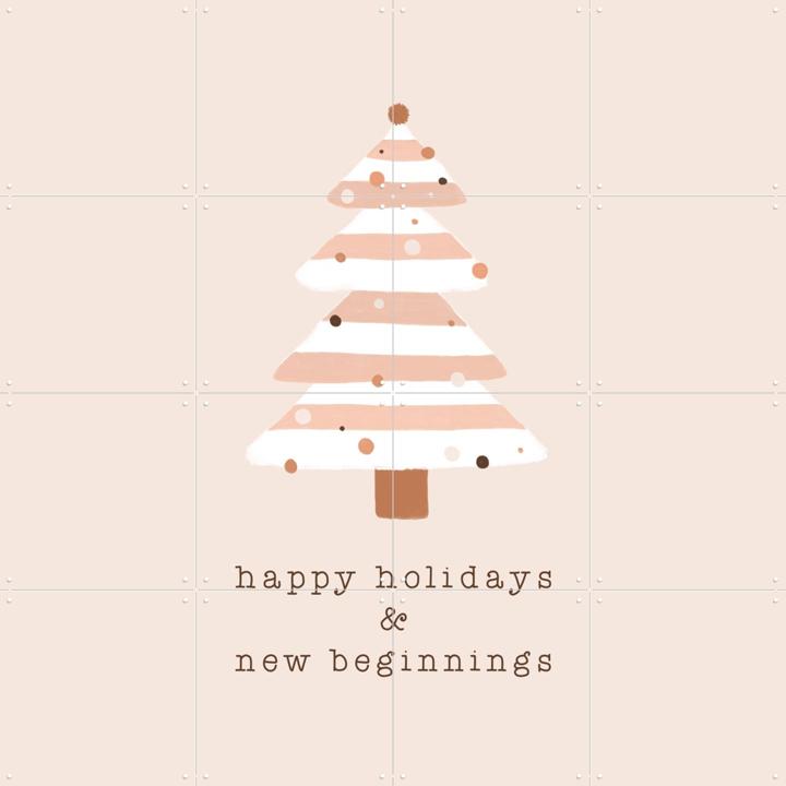 Happy Holidays & New Beginnings