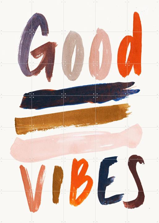 Colorful Good Vibes