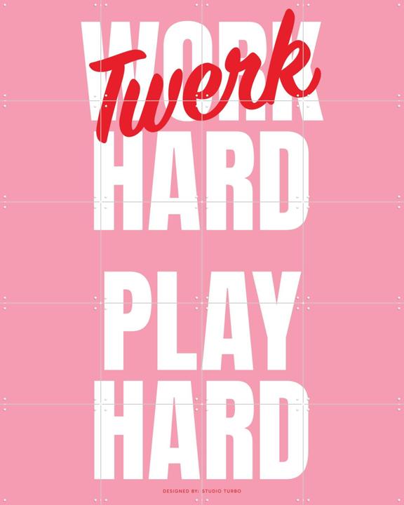 Twerk Hard