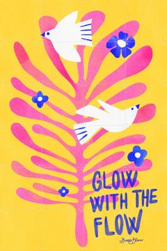 'Glow With The Flow' by Baroo Bloom