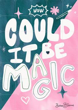 'Could It Be Magic' by Baroo Bloom