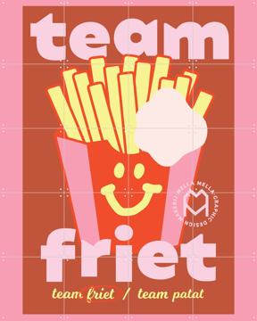 'Team Friet' by Mella Mella