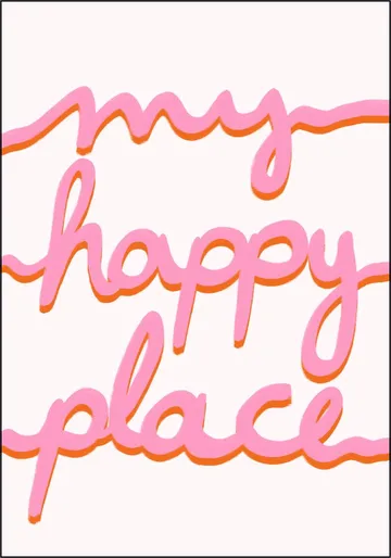My Happy Place Pink