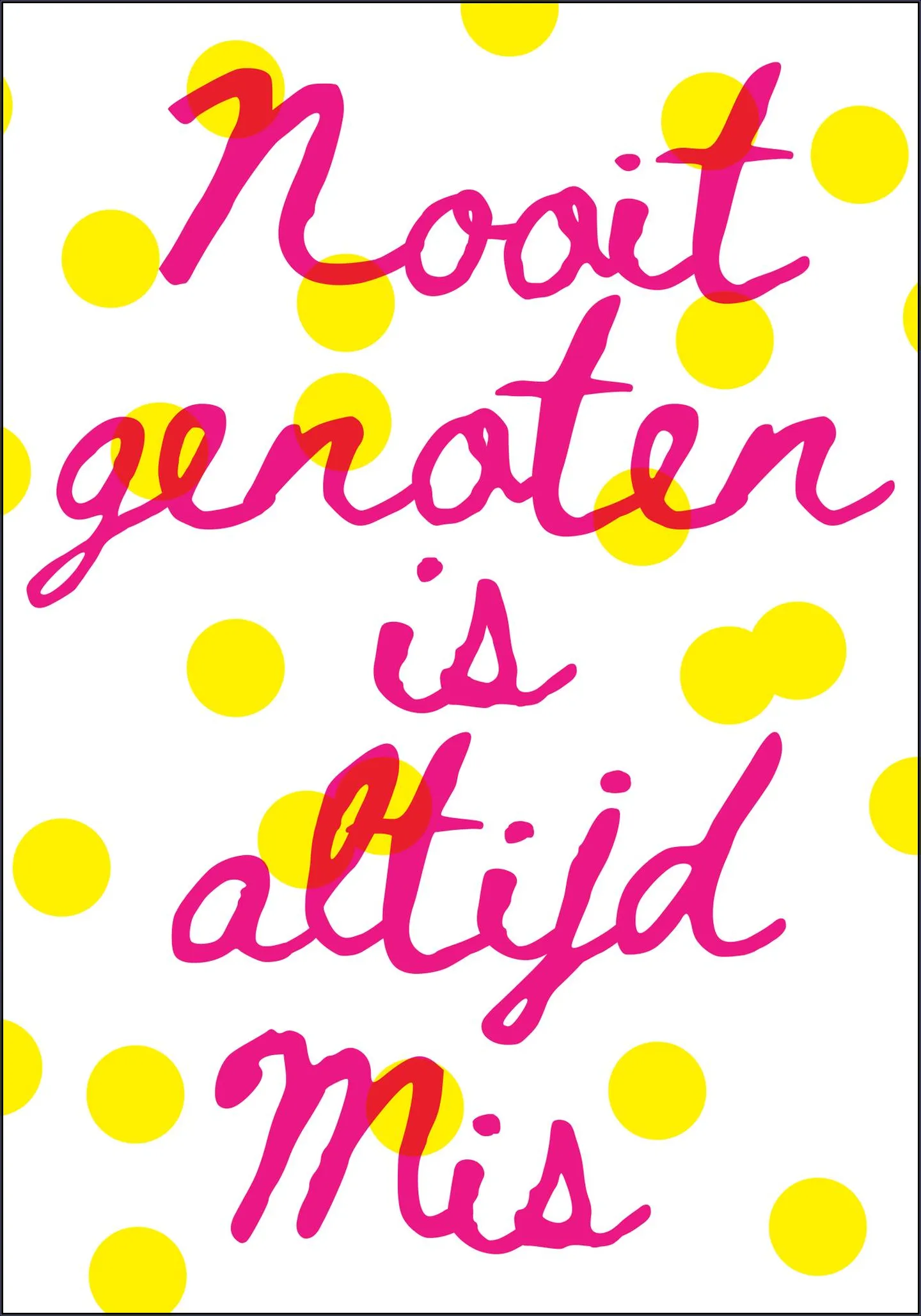 Nooit Genoten