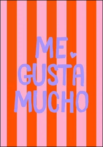Me Gusta Mucho Stripes