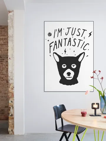 I'm just fantastic