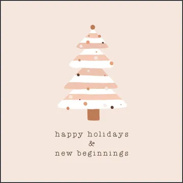 Happy Holidays & New Beginnings