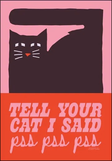 Tell Your Cat