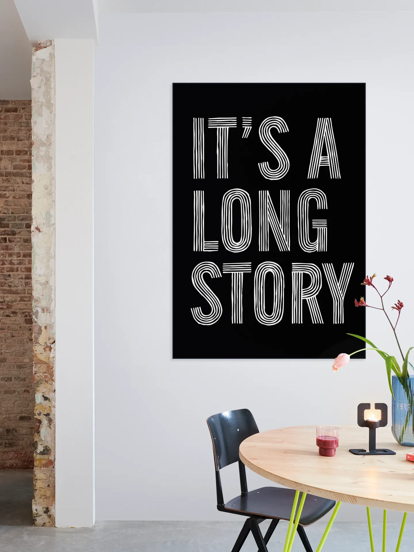 It's a Long Story