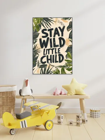 Stay wild little child