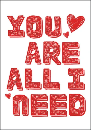 You Are All I Need