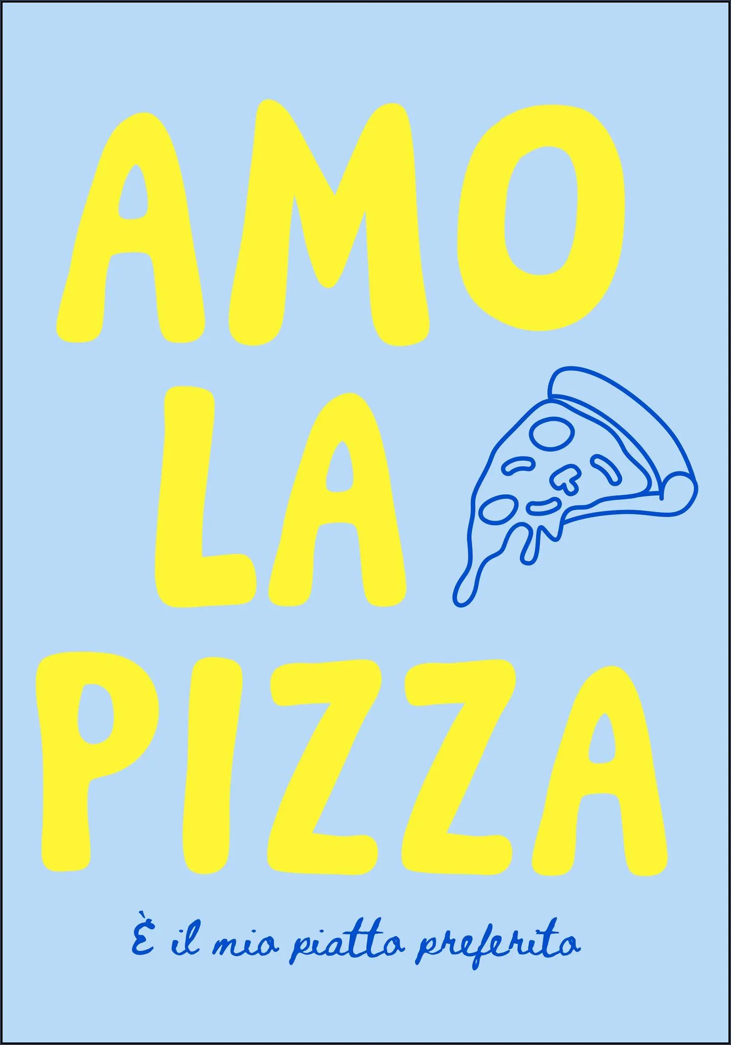 Amo La Pizza