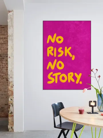 No Risk No Story