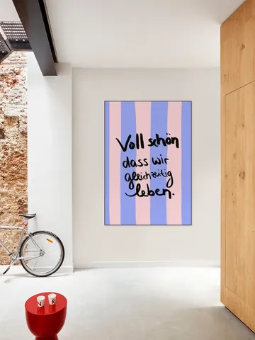 Voll Schön Dass Wir Gleichzeitig Leben - Stripes