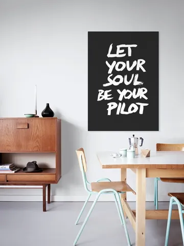 Let your Soul be your Pilot