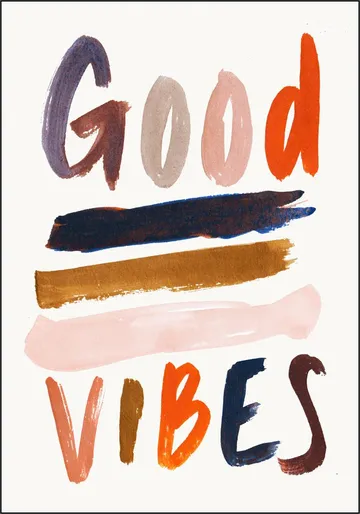 Colorful Good Vibes