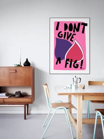 Don't Give A Fig