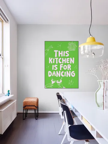 This kitchen is for dancing - green 