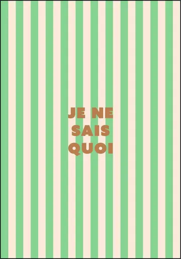 Je Ne Sais Quoi Striped