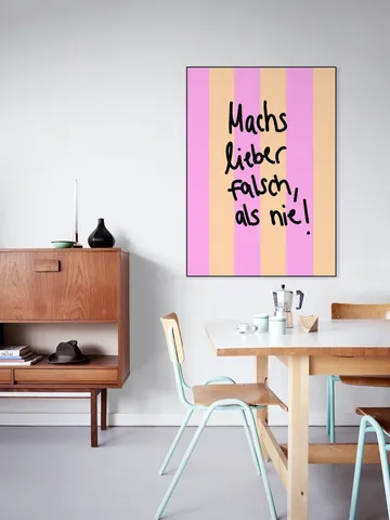 Machs Lieber Falsch Als Nie