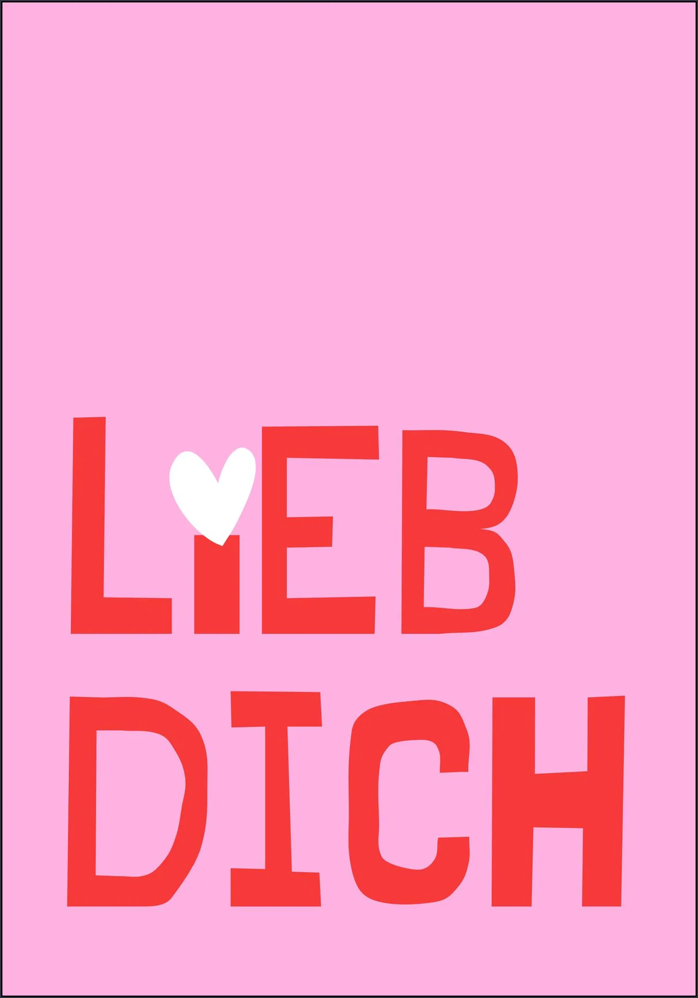 Lieb Dich