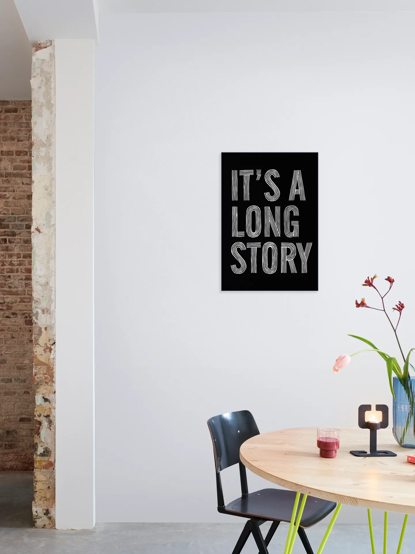 It's a Long Story