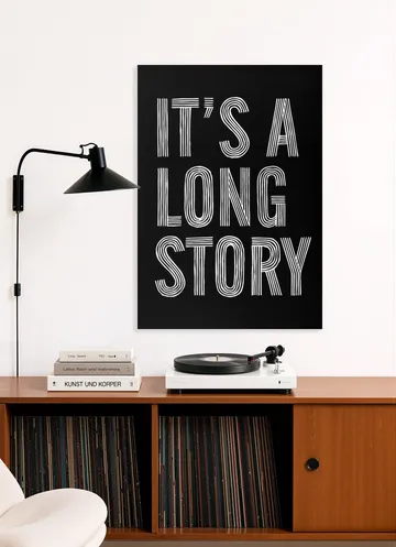 It's a Long Story