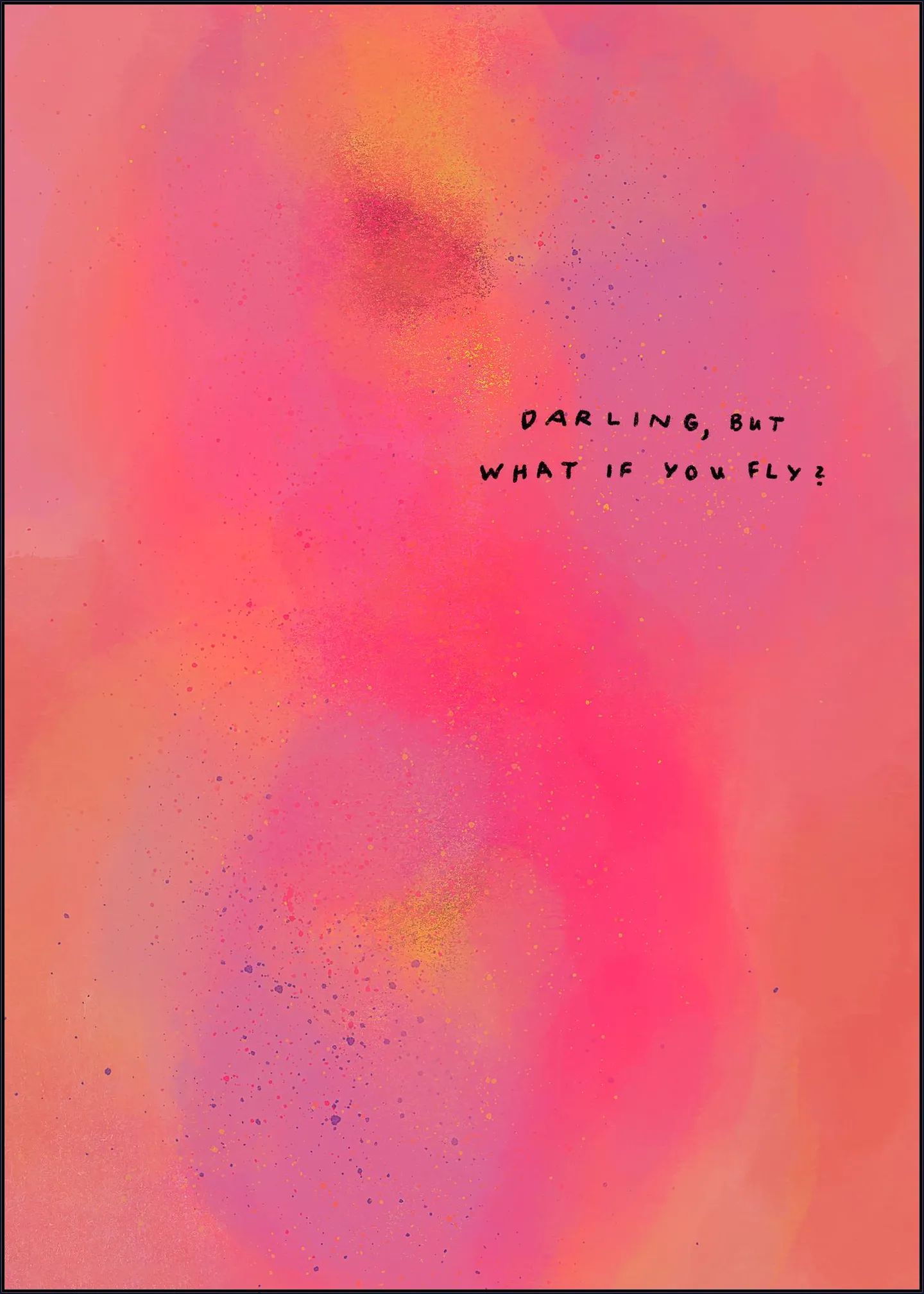 Darling, But What If You Fly
