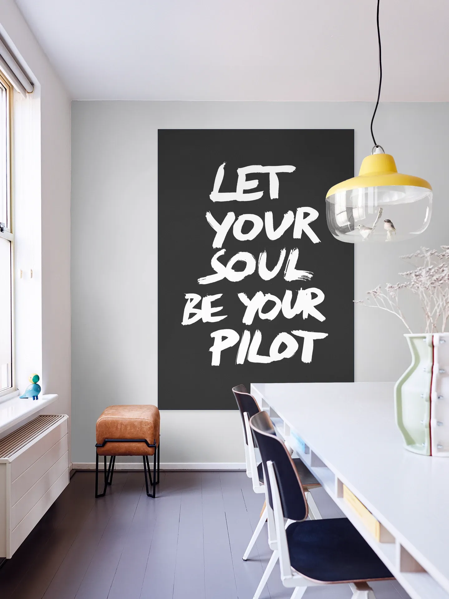 Let your Soul be your Pilot