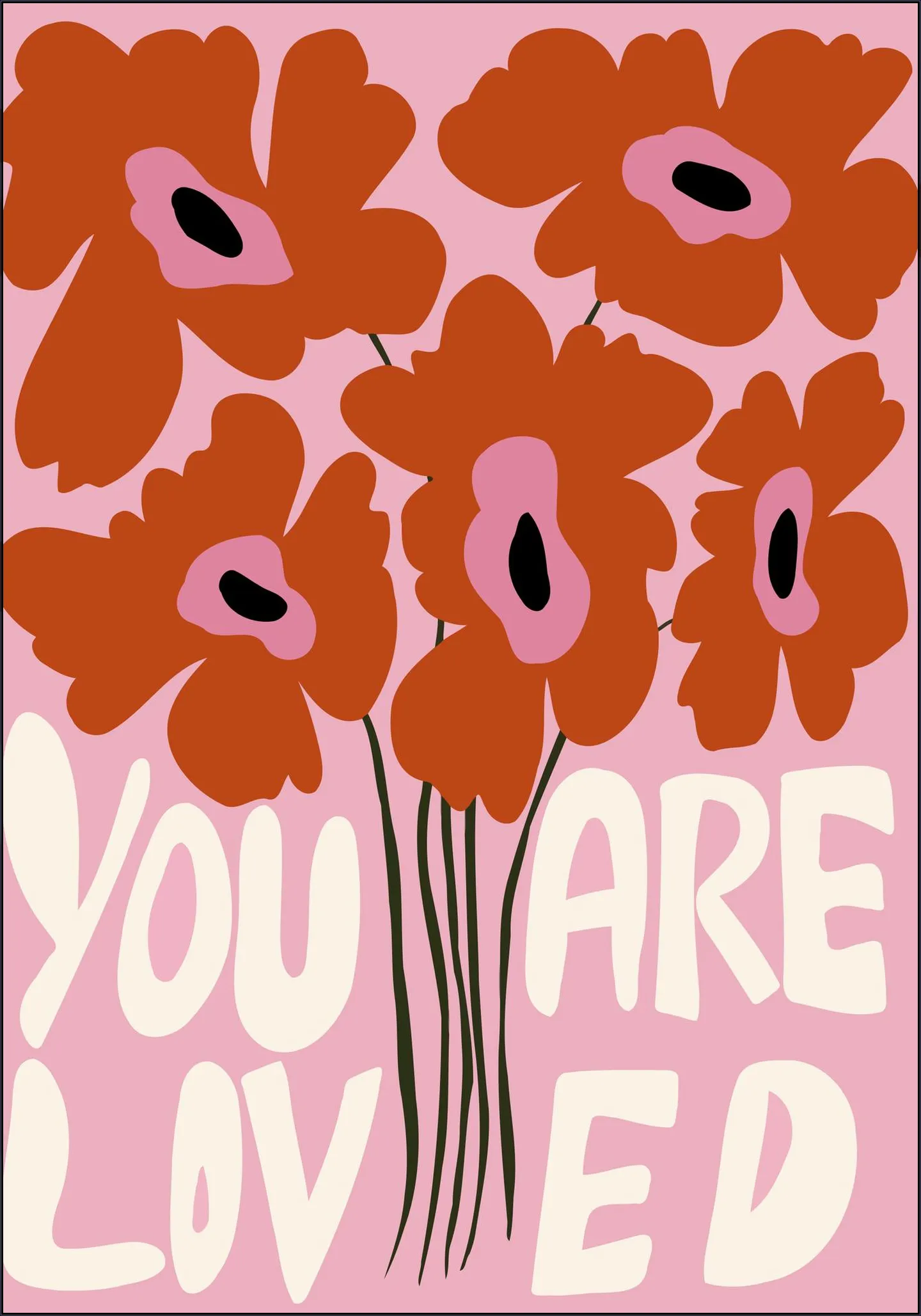 You Are Loved