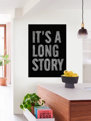 It's a Long Story