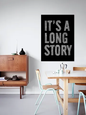 It's a Long Story