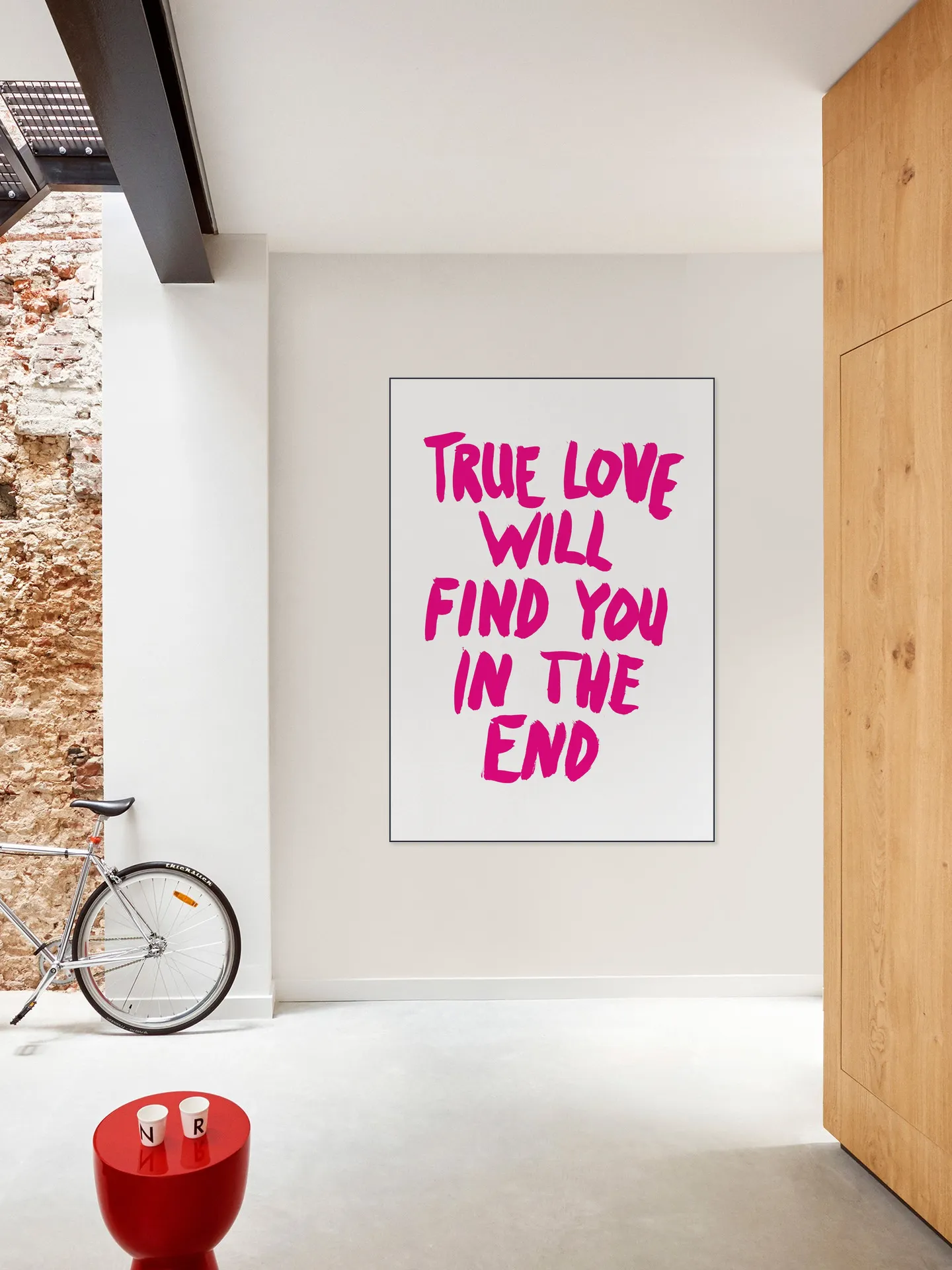 True Love will find you in the End