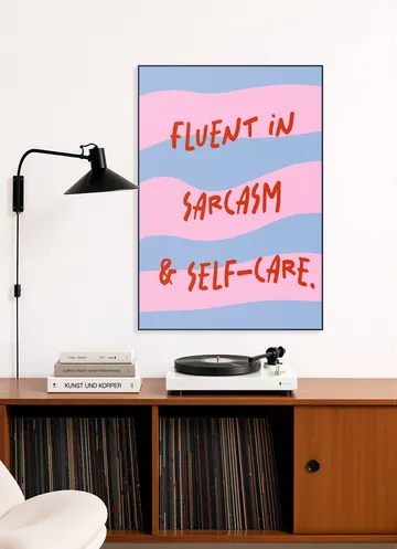 Fluent In Sarcasm Self Care