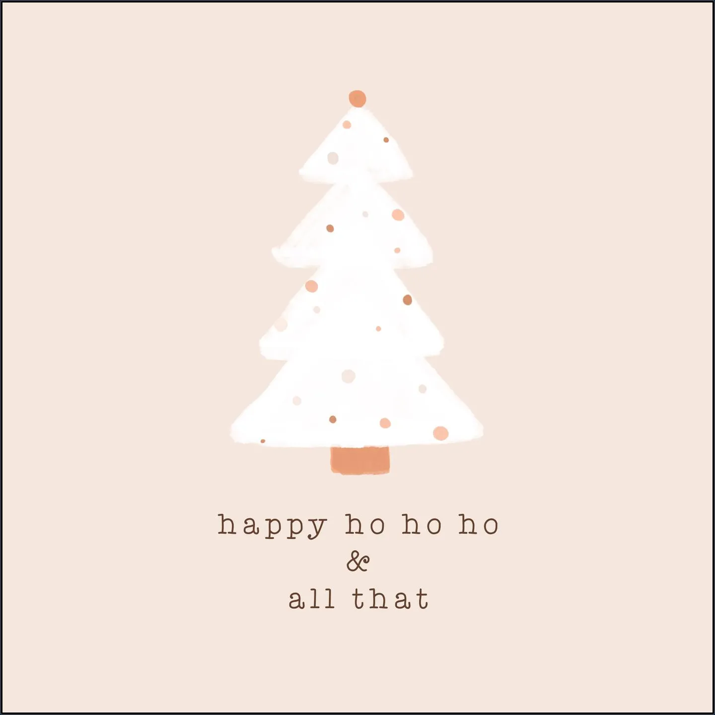 Happy Ho Ho Ho