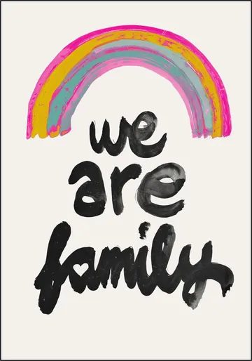 We Are Family