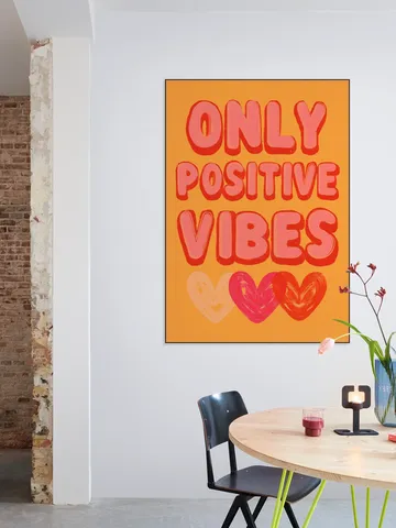 Only Positive Vibes